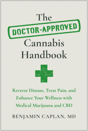 The Doctor-Approved Cannabis Handbook: available now!
